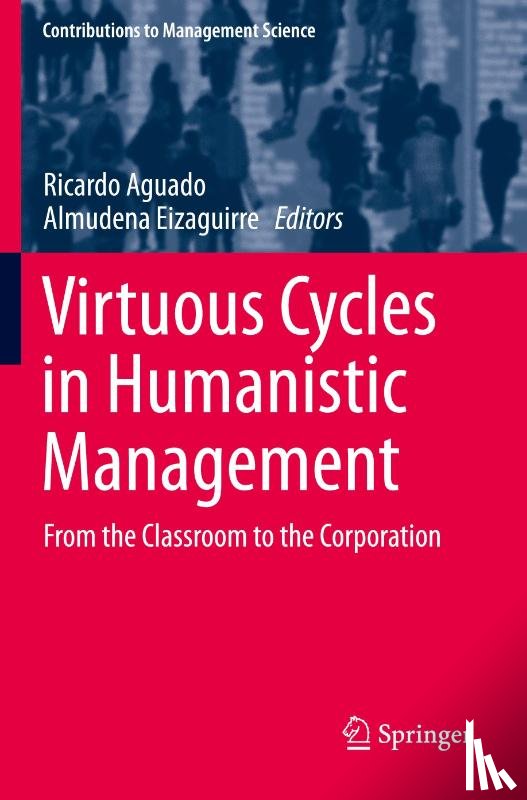  - Virtuous Cycles in Humanistic Management