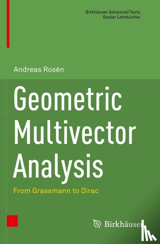 Rosen, Andreas - Geometric Multivector Analysis