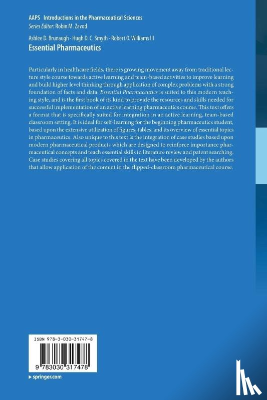 Brunaugh, Ashlee D., Smyth, Hugh D. C., Williams III, Robert O. - Essential Pharmaceutics