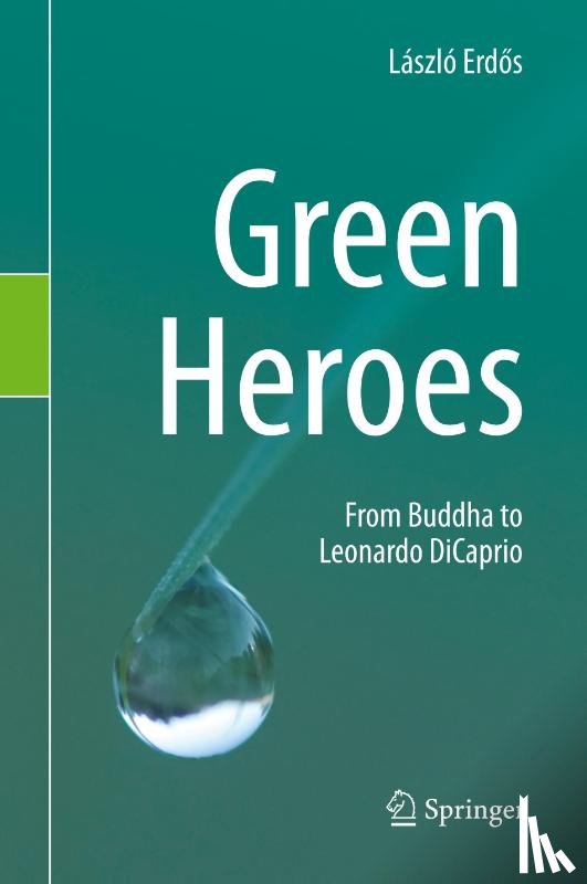 Erdos, Laszlo - Green Heroes