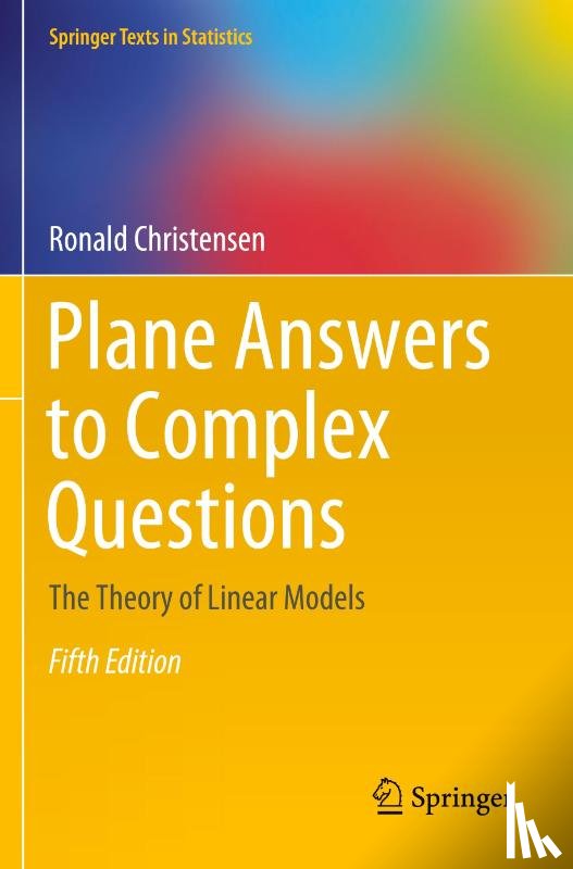 Christensen, Ronald - Plane Answers to Complex Questions