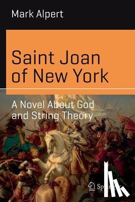 Alpert, Mark - Saint Joan of New York