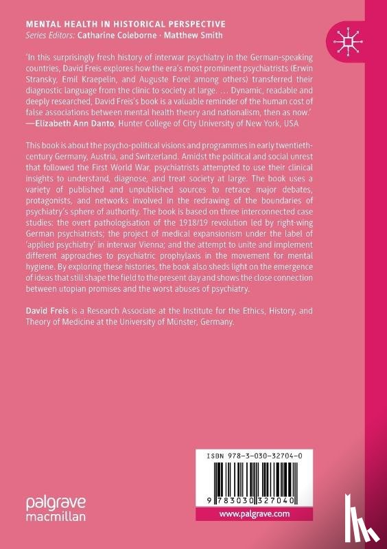 Freis, David - Psycho-Politics between the World Wars