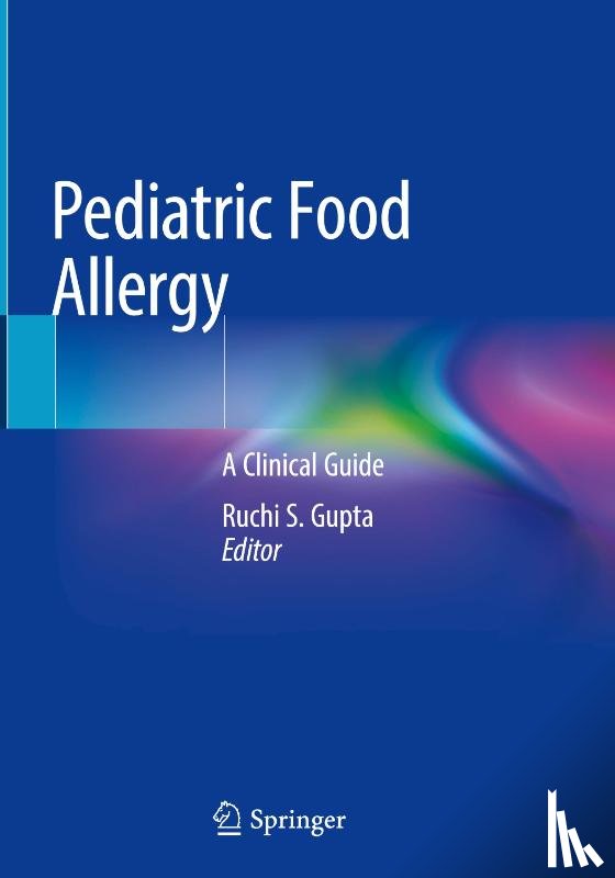 Ruchi S. Gupta - Pediatric Food Allergy