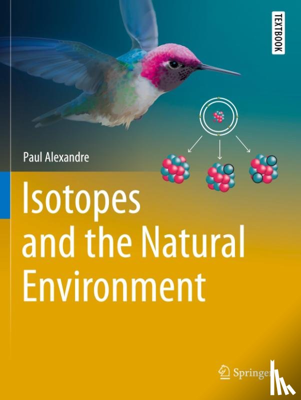 Alexandre, Paul - Isotopes and the Natural Environment