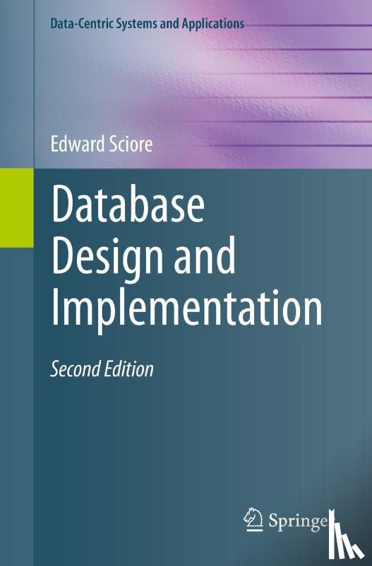 Sciore, Edward - Database Design and Implementation