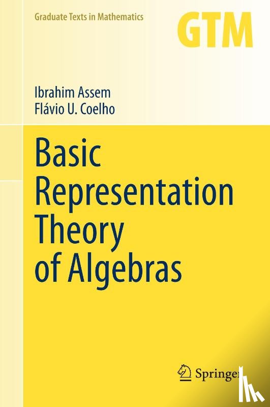 Assem, Ibrahim, Coelho, Flavio U. - Basic Representation Theory of Algebras