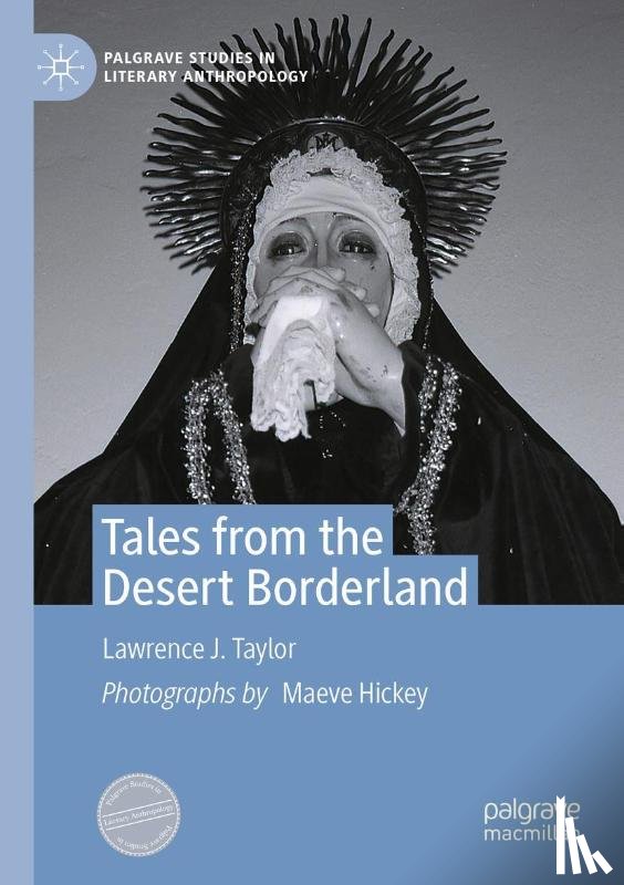 Taylor, Lawrence J. - Tales from the Desert Borderland