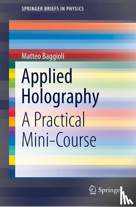 Baggioli, Matteo - Applied Holography