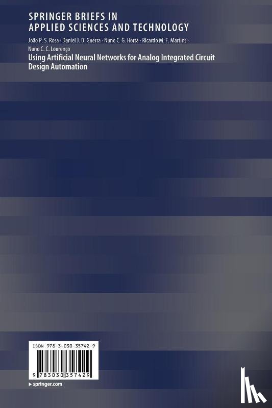 Rosa, Joao P. S., Guerra, Daniel J. D., Horta, Nuno C. G., Martins, Ricardo M. F. - Using Artificial Neural Networks for Analog Integrated Circuit Design Automation