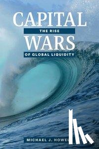 Howell, Michael J. - Capital Wars