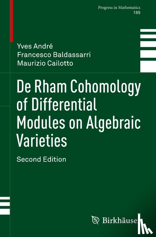 Andre, Yves, Baldassarri, Francesco, Cailotto, Maurizio - De Rham Cohomology of Differential Modules on Algebraic Varieties