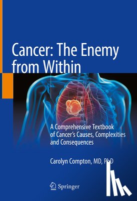 Compton, Carolyn - Cancer: The Enemy from Within