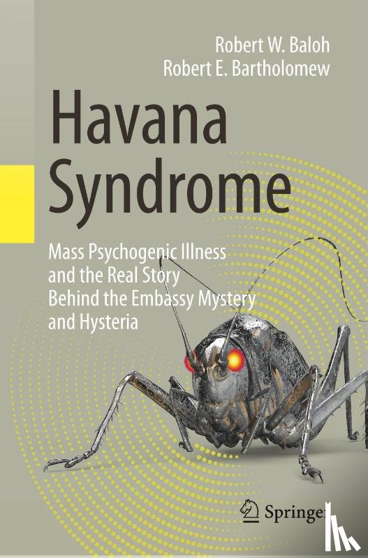 Baloh, Robert W., Bartholomew, Robert E. - Havana Syndrome