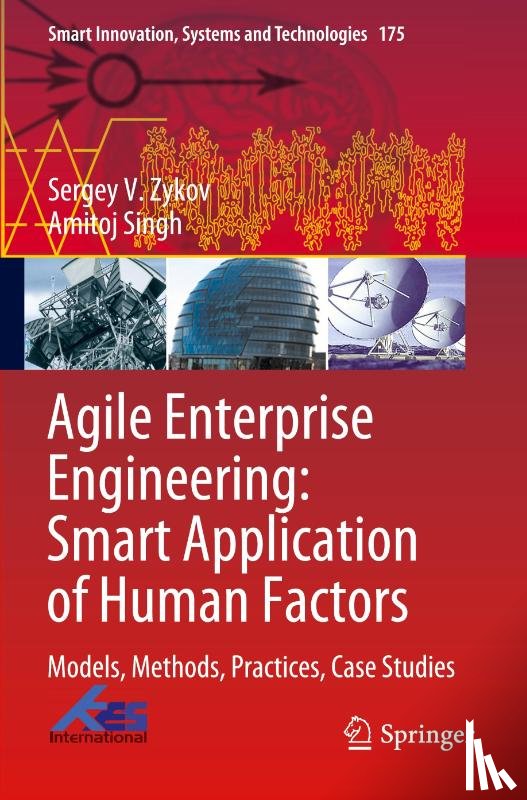 Zykov, Sergey V., Singh, Amitoj - Agile Enterprise Engineering: Smart Application of Human Factors