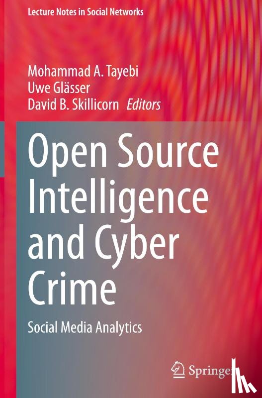  - Open Source Intelligence and Cyber Crime