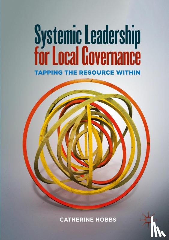 Hobbs, Catherine - Systemic Leadership for Local Governance