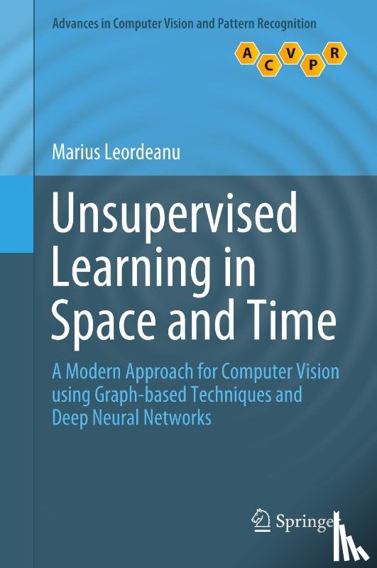 Leordeanu, Marius - Unsupervised Learning in Space and Time
