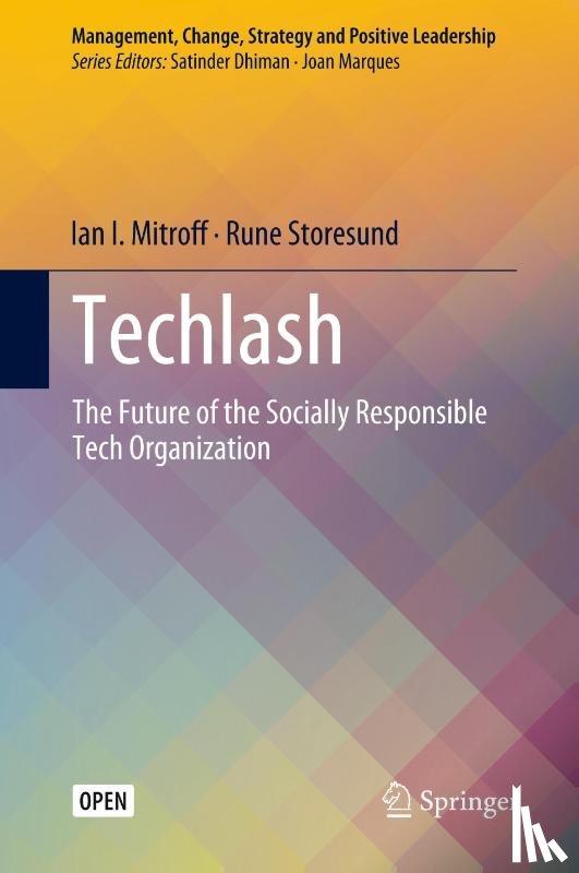 Mitroff, Ian I., Storesund, Rune - Techlash