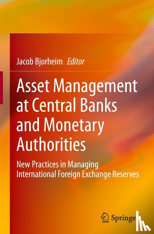  - Asset Management at Central Banks and Monetary Authorities