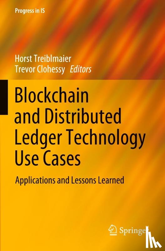  - Blockchain and Distributed Ledger Technology Use Cases