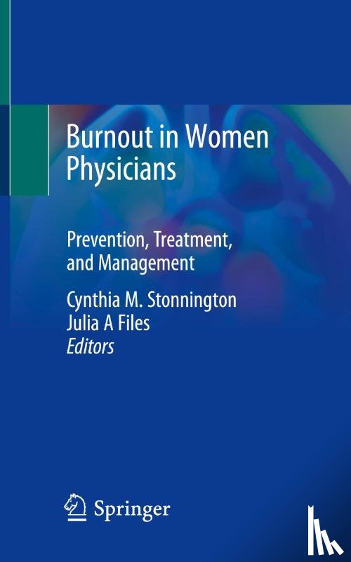  - Burnout in Women Physicians
