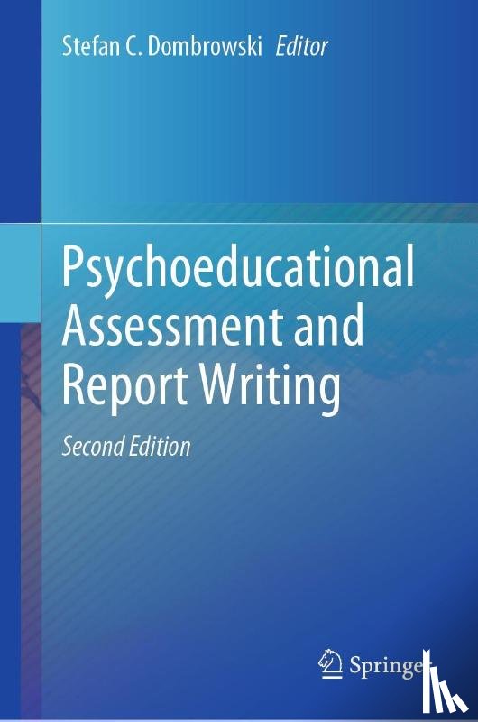  - Psychoeducational Assessment and Report Writing