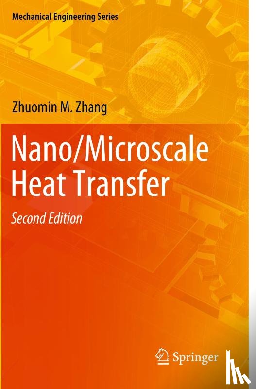 Zhang, Zhuomin M. - Nano/Microscale Heat Transfer