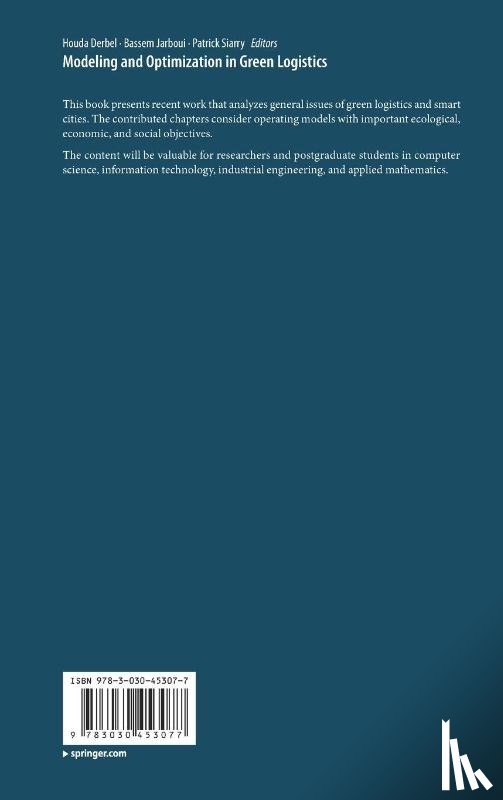  - Modeling and Optimization in Green Logistics