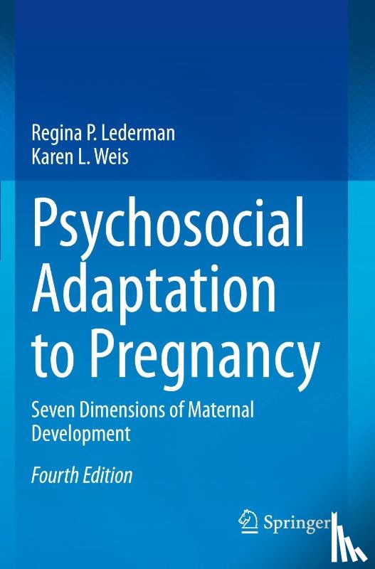 Lederman, Regina P., Weis, Karen L. - Psychosocial Adaptation to Pregnancy