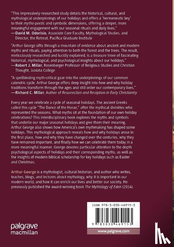 George, Arthur - The Mythology of America's Seasonal Holidays