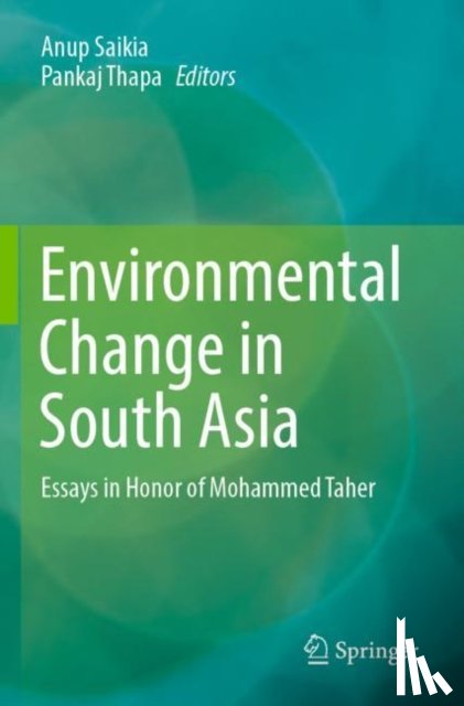 - Environmental Change in South Asia