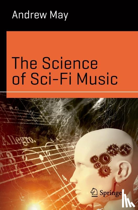 May, Andrew - The Science of Sci-Fi Music