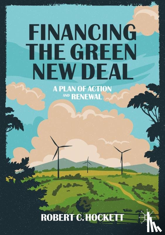 Hockett, Robert C. - Financing the Green New Deal