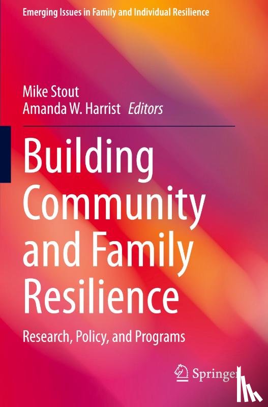  - Building Community and Family Resilience