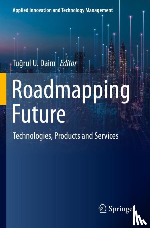  - Roadmapping Future