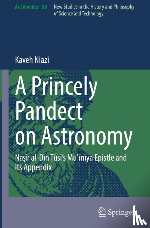 Niazi, Kaveh - A Princely Pandect on Astronomy