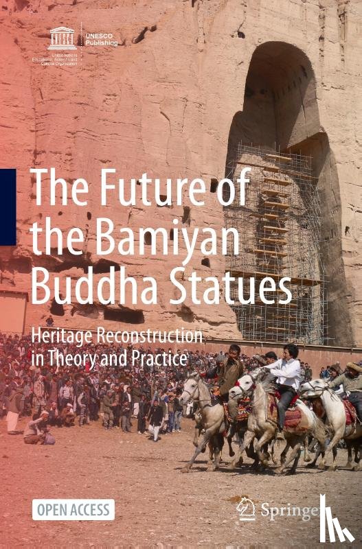  - The Future of the Bamiyan Buddha Statues