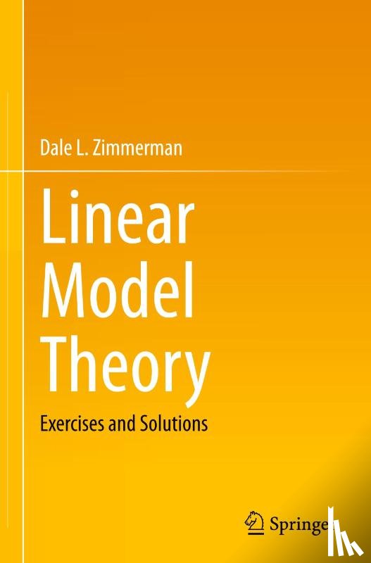 Zimmerman, Dale L. - Linear Model Theory