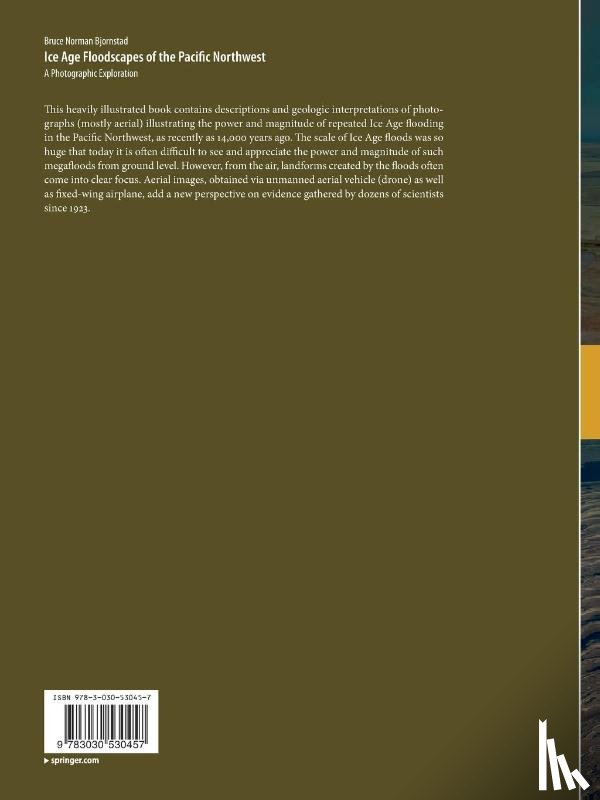 Bjornstad, Bruce Norman - Ice Age Floodscapes of the Pacific Northwest