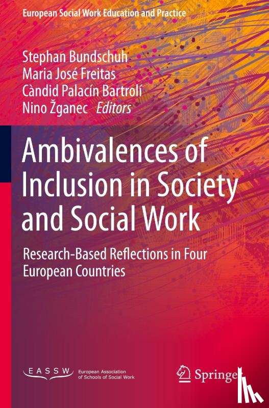  - Ambivalences of Inclusion in Society and Social Work