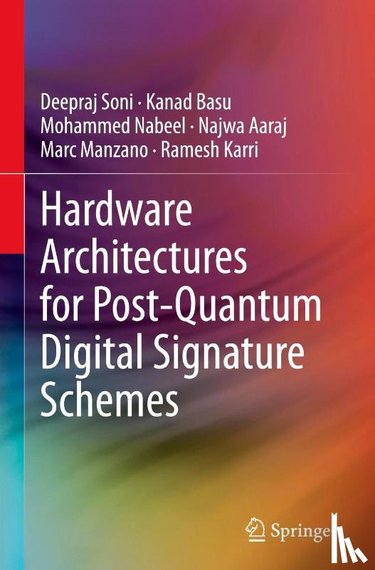 Soni, Deepraj, Basu, Kanad, Nabeel, Mohammed, Aaraj, Najwa - Hardware Architectures for Post-Quantum Digital Signature Schemes