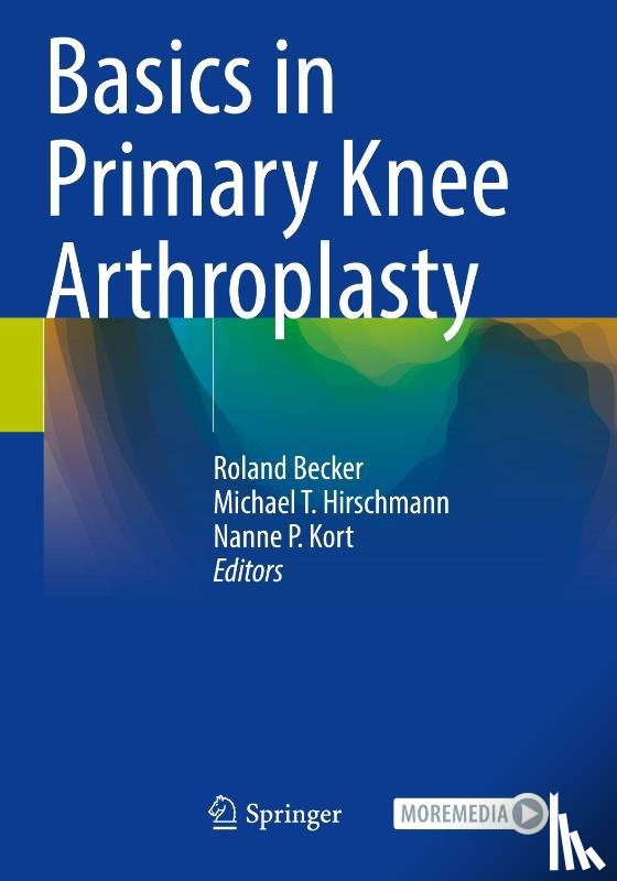  - Basics in Primary Knee Arthroplasty