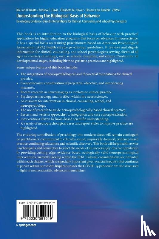  - Understanding the Biological Basis of Behavior