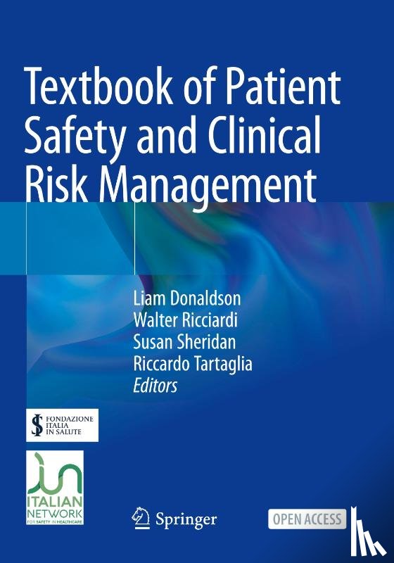  - Textbook of Patient Safety and Clinical Risk Management