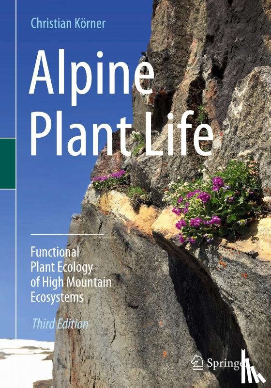 Korner, Christian - Alpine Plant Life
