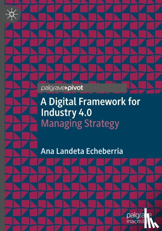 Landeta Echeberria, Ana - A Digital Framework for Industry 4.0