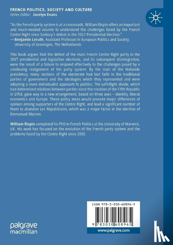 Rispin, William - The French Centre Right and the Challenges of a Party System in Transition