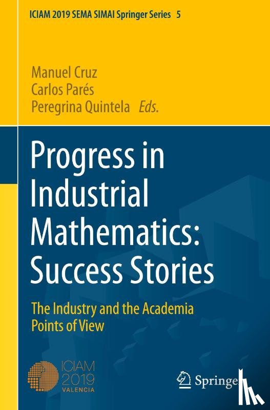  - Progress in Industrial Mathematics: Success Stories