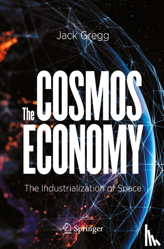 Gregg, Jack - The Cosmos Economy